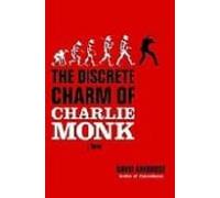The Discrete Charm Of Charlie Monk (ebook)