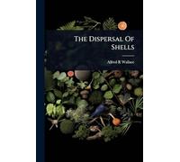The Dispersal Of Shells
