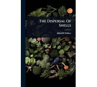 The Dispersal Of Shells