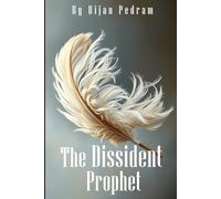 The Dissident Prophet