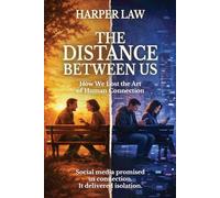 The Distance Between Us