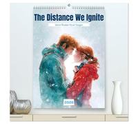 The Distance We Ignite (hochwertiger Premium Wandkalender 2026 DIN A2 hoch), Kunstdruck in Hochglanz: Wenn Rivalen Feuer fangen