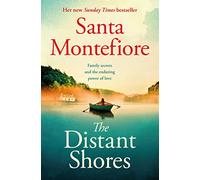 The Distant Shores: Family secrets and enduring love - from the Number One bestselling author (The Deverill Chronicles, 5) (Volume 5)