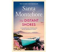 The Distant Shores: Family secrets and enduring love - the irresistible new novel from the Number One bestselling author (Volume 5) (The Deverill Chronicles)