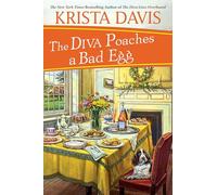 The Diva Poaches a Bad Egg: 18 (A Domestic Diva Mystery)