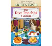 The Diva Poaches a Bad Egg: 18 (Domestic Diva Mystery, 18)