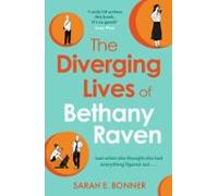 The Diverging Lives Of Bethany Raven (ebook)