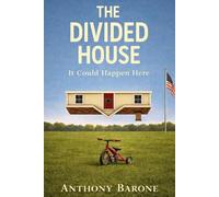 The Divided House