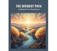 The Dividend Path: A Blueprint For Abundance
