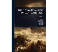 The Divina Commedia of Dante Alighieri