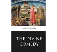 The Divine Comedy by Dante: Translated by H. W. Longfellow (Skylark Classics)