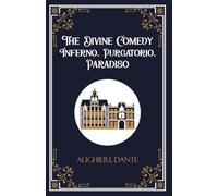 The Divine Comedy Inferno, Purgatorio, Paradiso (Edition1st)