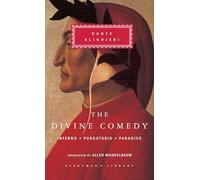 The Divine Comedy: Inferno; Purgatorio; Paradiso (in one volume); Introduction by Eugenio Montale (Everyman's Library Classics Series)