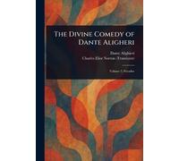 The Divine Comedy of Dante Aligheri