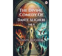 The Divine Comedy of Dante Aligheri Vol. II