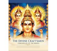The Divine Craftsmen: Chronicles of the Ribhus