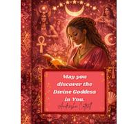 The Divine Feminine Rising: Goddesses, Sacred Rituals and The Power of Friday the 13th