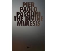 The Divine Mimesis: 1 (Critical Century)