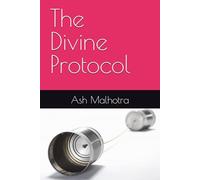The Divine Protocol
