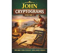 The Divine Puzzles: John Cryptograms Vol. 1: 200 KJV Bible Verse Puzzles; A Randomized Collection of King James Version Gospel Cryptograms for Meditation, Peace, and Mental Vitality