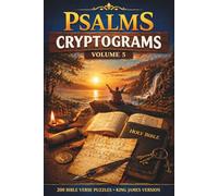 The Divine Puzzles: Psalms Cryptograms Vol. 5: 200 KJV Bible Verse Puzzles; A Randomized Collection of King James Version Scripture Cryptograms for Continued Worship and Mental Rest