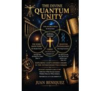 The Divine Quantum Unity
