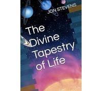 The Divine Tapestry of Life