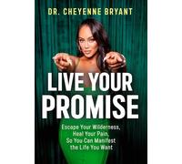 The Divine Wilderness: Escape Your Wilderness and Heal Your Pain So You Can Manifest the Life You Want
