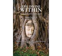 The Divine Within: Healing Ourselves to Heal the World