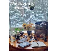 The Divinity Mission
