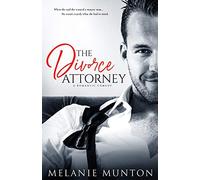 The Divorce Attorney: 1 (Southern Hearts Club)