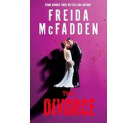 The Divorce: The BRAND NEW & Instant Sunday Times Bestselling Thriller from the Author of The Housemaid Books