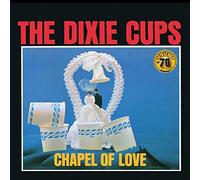 The Dixie Cups - Chapel of Love [Vinilo]