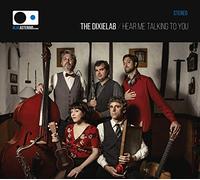 The Dixielab - Hear me talking to you