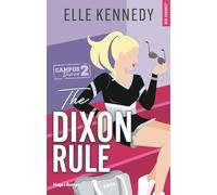 The Dixon rule: Tome 2, The Dixon rules