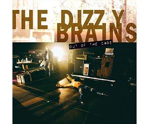 The Dizzy Brains - Out Of The Cage (Gatefold) [Vinilo]