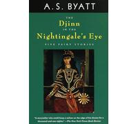 The Djinn in the Nightingale's Eye: Five Fairy Stories (Vintage International)