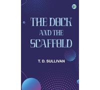The Dock and the Scaffold