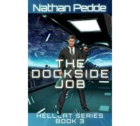 The Dockside Job: 3 (Hellcat)