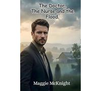 The Doctor, The Nurse & The Flood