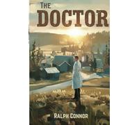 The Doctor: When Healing Demands More Than Medicine