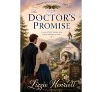 The Doctor's Promise (Whispering Pines Academy)