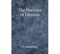 The Doctrine of Election