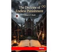 The Doctrine of Endless Punishment