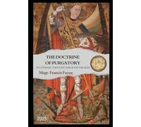 The Doctrine of Purgatory