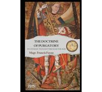 The Doctrine of Purgatory
