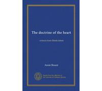 The doctrine of the heart: extracts from Hindu letters
