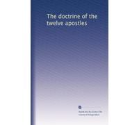 The doctrine of the twelve apostles