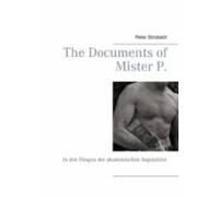 The Documents Of Mister P. (ebook)