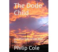 The Dode Child: and other tales of love after life